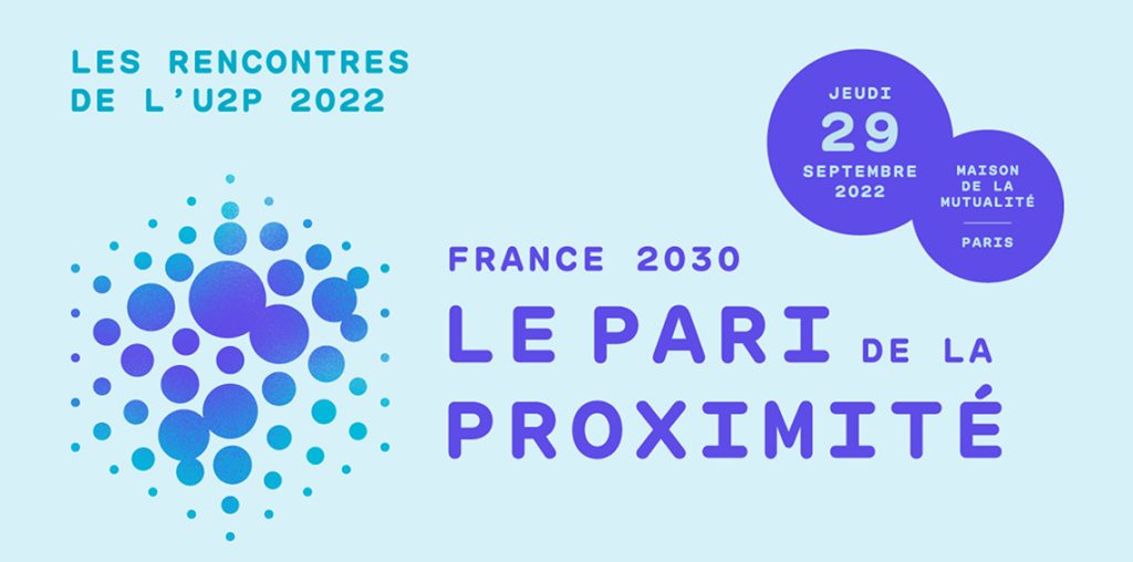 Les Rencontres de l'U2P - 29 septembre 2022