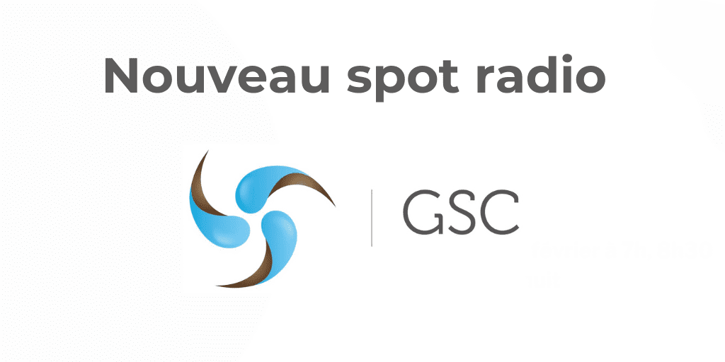 L'association GSC lance son nouveau spot radio